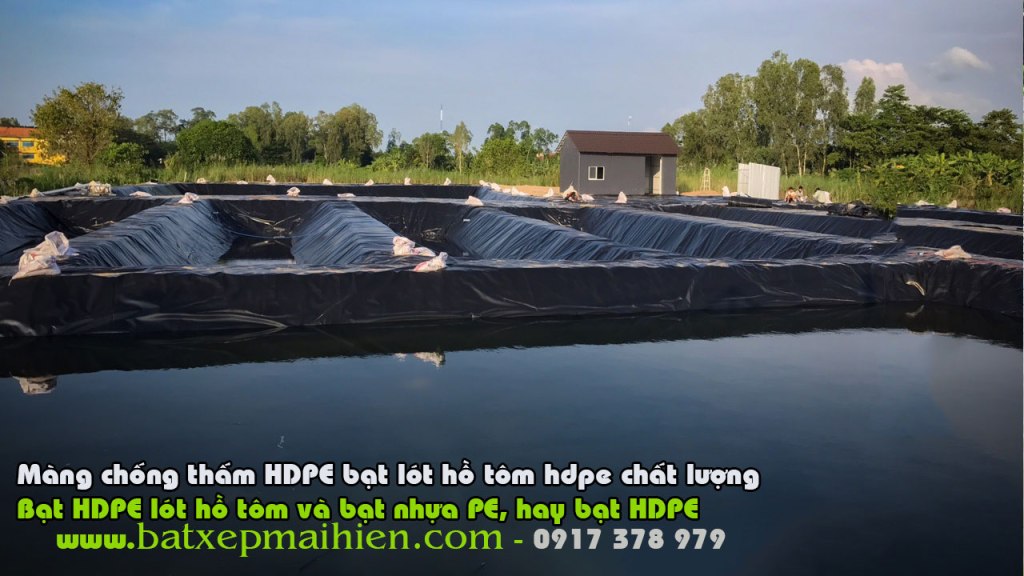 Bạt Nhựa HDPE Lót Ao Hồ Nuôi Tôm Cá, Bảng Giá Bạt Phủ Lót Ao Hồ Nuôi Thủy Sản, Bạt HPDE